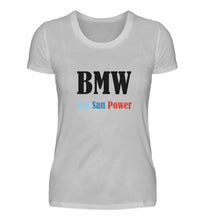 Lade das Bild in den Galerie-Viewer, BMW Mia San Power  - Damen T-Shirt