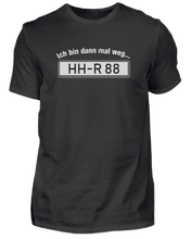 Lade das Bild in den Galerie-Viewer, Ich bin dann mal weg...  - personalisierbares Herren T-Shirt