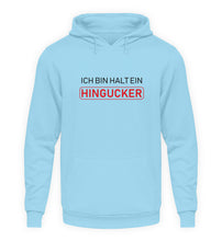 Lade das Bild in den Galerie-Viewer, Ich bin halt ein Hingucker - Damen Kapuzenpullover