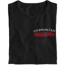 Lade das Bild in den Galerie-Viewer, Ich bin halt ein Hingucker - Damen T-Shirt