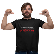 Lade das Bild in den Galerie-Viewer, Ich bin halt ein Hingucker  - Herren T-Shirt
