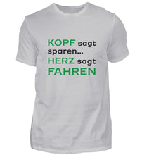 Lade das Bild in den Galerie-Viewer, KOPF sagt sparen  - Herren T-Shirt
