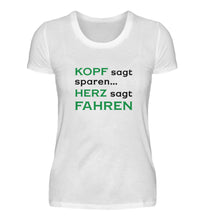 Lade das Bild in den Galerie-Viewer, KOPF sagt sparen  - Damen T-Shirt