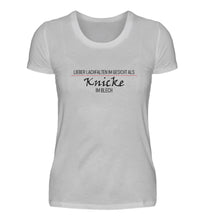 Lade das Bild in den Galerie-Viewer, LIEBER Lachfalten im Gesicht  - Damen T-Shirt