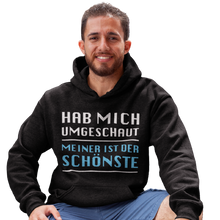 Lade das Bild in den Galerie-Viewer, Meiner ist der SCHÖNSTE! - Herren Kapuzenpullover
