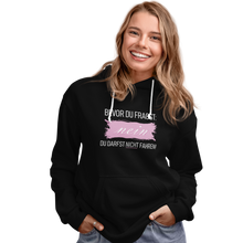 Lade das Bild in den Galerie-Viewer, Nein Du darfst NICHT fahren! - Damen Kapuzenpullover
