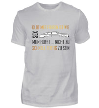 Lade das Bild in den Galerie-Viewer, Oldtimer fahren ist wie SEX- Herren T-Shirt