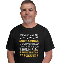 Lade das Bild in den Galerie-Viewer, Wie wird man ein SCHRAUBER - Herren T-Shirt