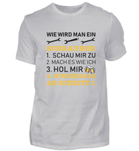 Lade das Bild in den Galerie-Viewer, Wie wird man ein SCHRAUBER - Herren T-Shirt