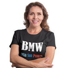 Lade das Bild in den Galerie-Viewer, BMW Mia San Power  - Damen T-Shirt
